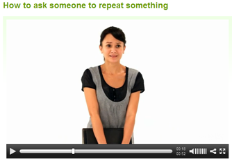 How to ask someone to repeat something | Recurso educativo 47463