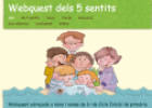 Webquest dels 5 sentits - CI | Recurso educativo 51001