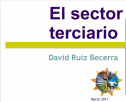 El sector terciario | Recurso educativo 54313