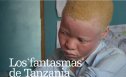 Los fantasmas de Tanzania | Recurso educativo 58151