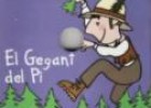 Vídeo: cançó infantil "El gegant del pi" | Recurso educativo 20048