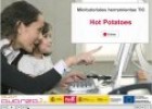 Minitutorial: Hot Potatoes: actividades interactivas | Recurso educativo 68182