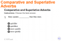 Comparative and superlative adverbs | Recurso educativo 71434