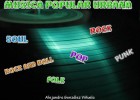 Musica Popular Urbana | Recurso educativo 404276