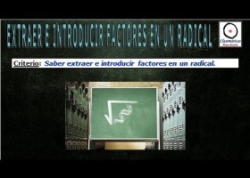 (Radicales) - Extraer e Introducir factores en un radical (607) | Recurso educativo 680162