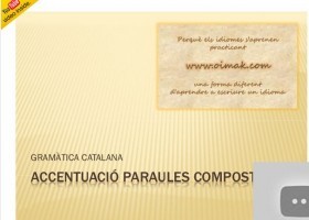 Accentuació de paraules compostes | Recurso educativo 734947