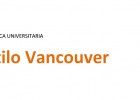 Guías de Normas Vancouver para docentes en PDF - Instituto de Tecnologías | Recurso educativo 758044