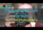 Take Great Portrait Photos!  | Photography Tutorial for Kids | Recurso educativo 775844