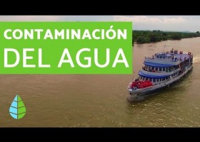 La contaminación del agua | Recurso educativo 788157