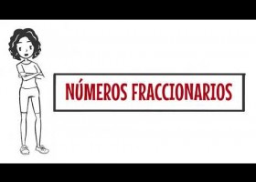 NÚMEROS FRACCIONARIOS | Recurso educativo 7903043